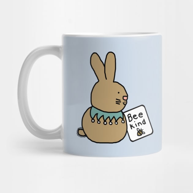 Cute Bunny Rabbit says Be Kind by ellenhenryart